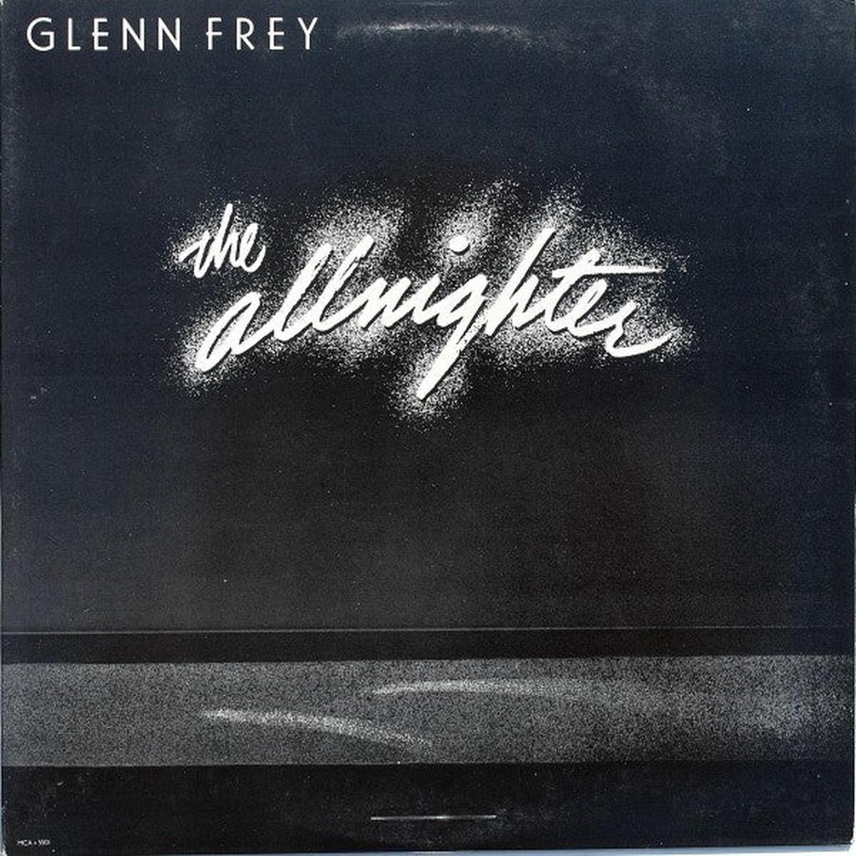 Glenn Frey The Allnighter LP