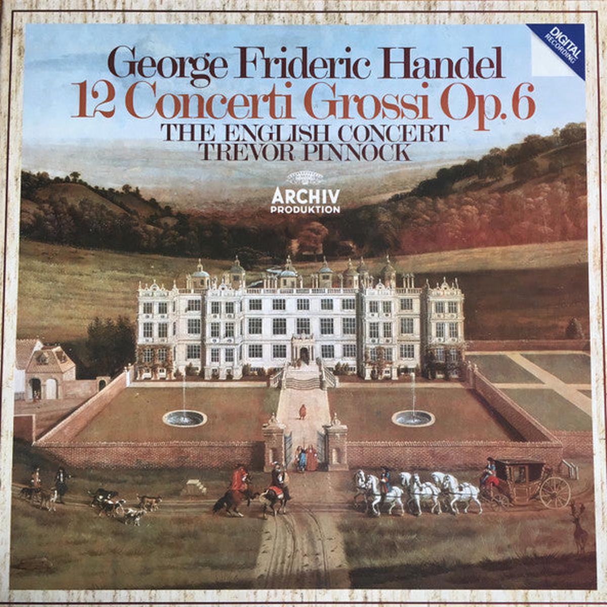Handel / English Concert, Trevor Pinnock - 12 Concerti Grossi Op. 6 (3 LP)