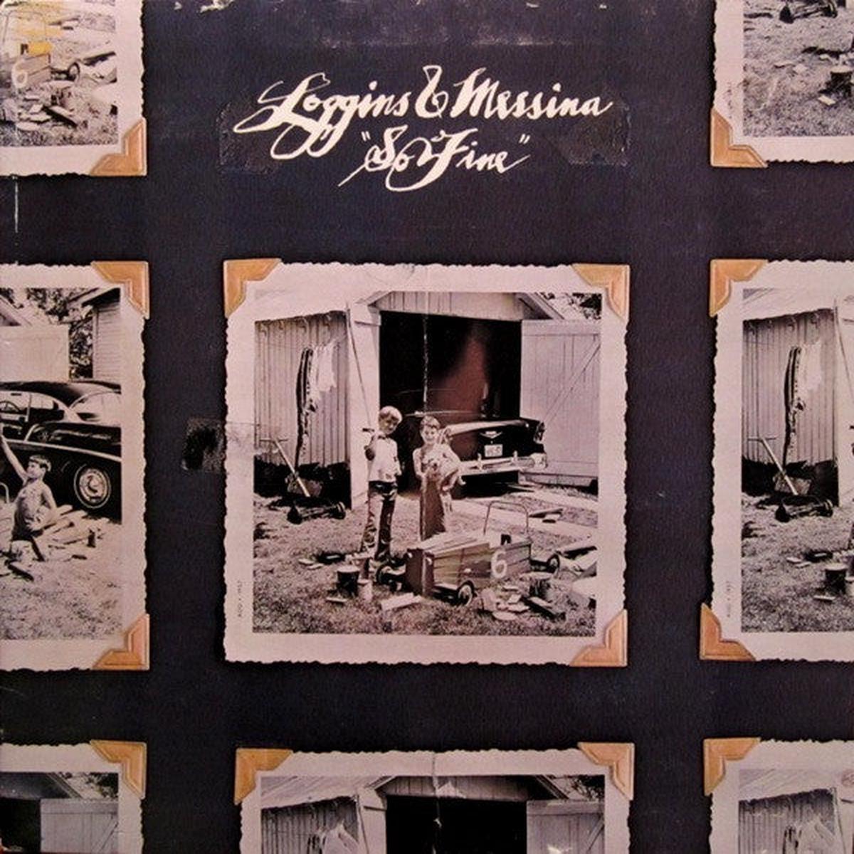 Loggins & Messina So Fine LP