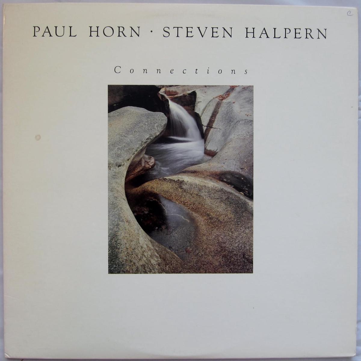 Paul Horn, Steven Halpern Connections LP