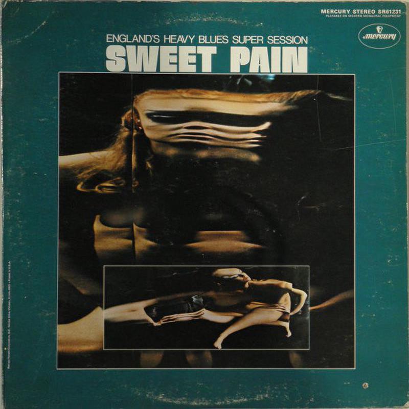 Sweet Pain - England's Heavy Blues Super Session