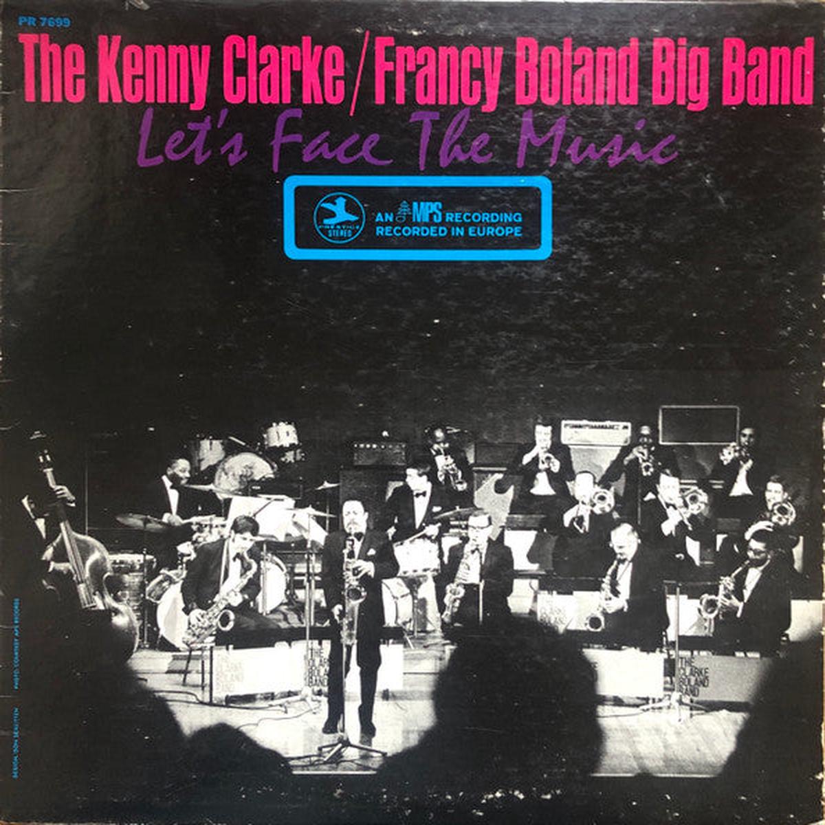 The Kenny Clarke/Francy Boland Big Band Let's Face The Music LP