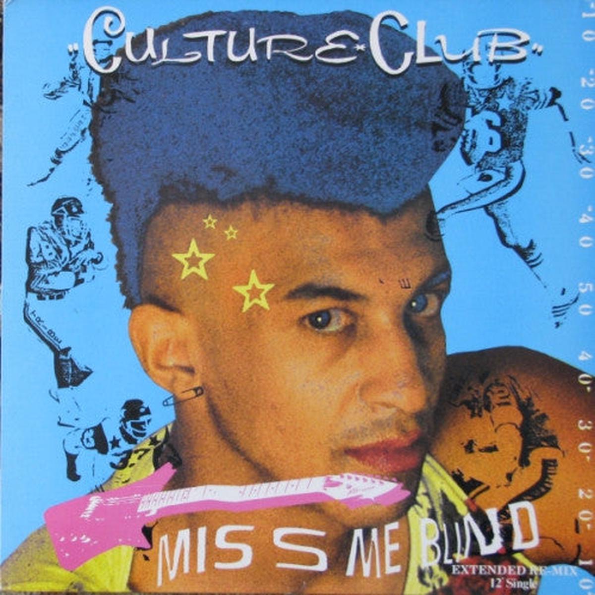 Culture Club  Miss Me Blind (Extended Re-Mix)-1984-Synth-pop- Vinyl, 12", 45 RPM, Single