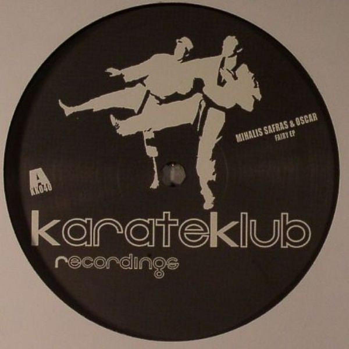 MIHALIS SAFRAS & OSCAR FAIRY EP