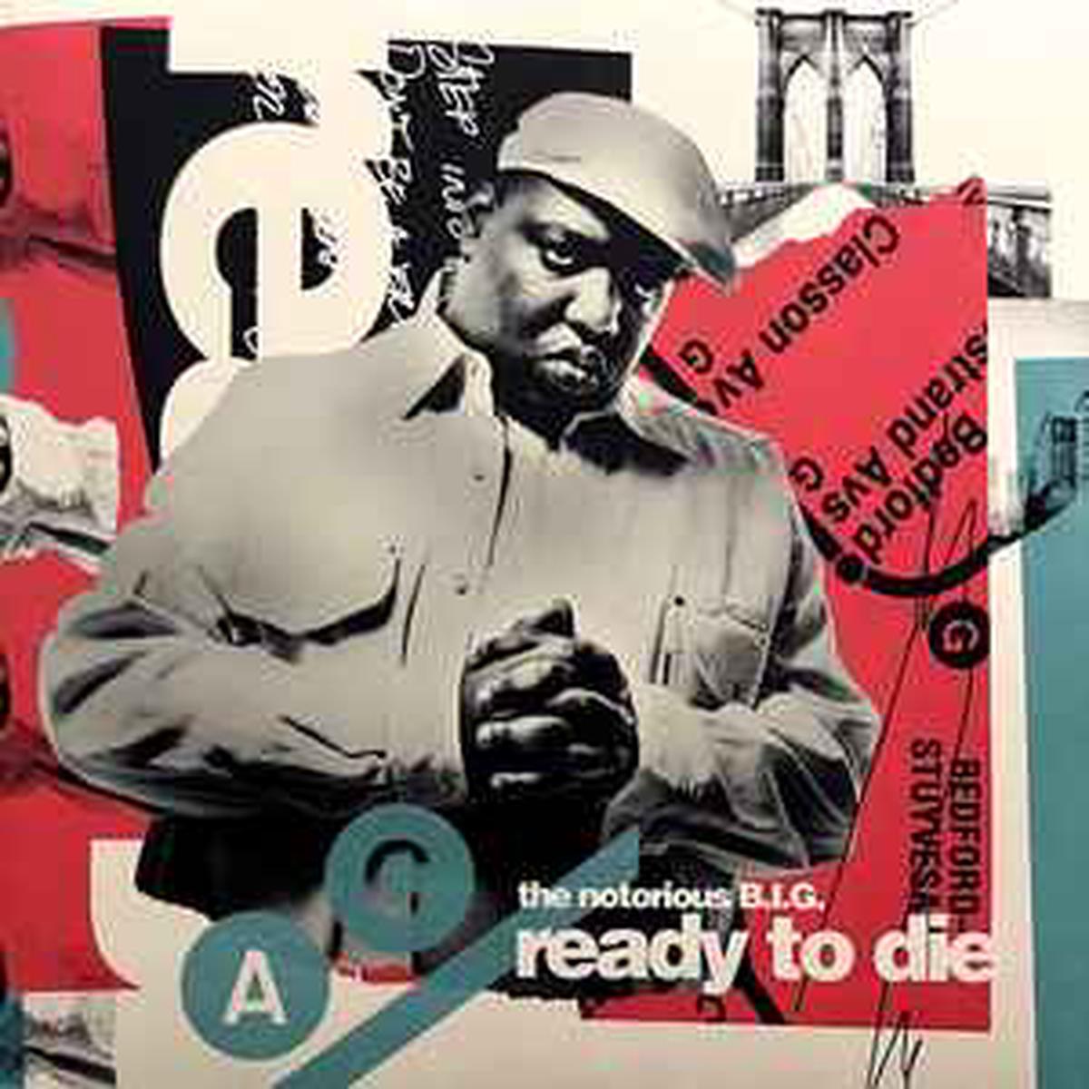 Notorious BIG -- Ready To Die