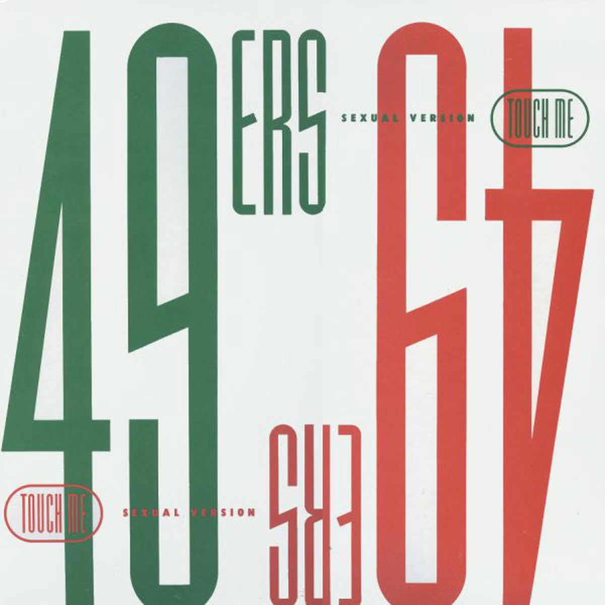 49ers  Touch Me -1989 - Electronic House -Vinyl, 12", 33  RPM  (vinyl)