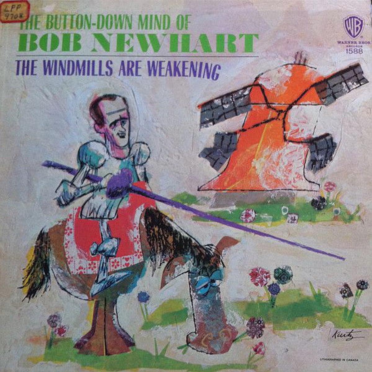 Bob Newhart The Windmills Are Weakening - 1965-Non-Music ,Comedy (Vinyl)