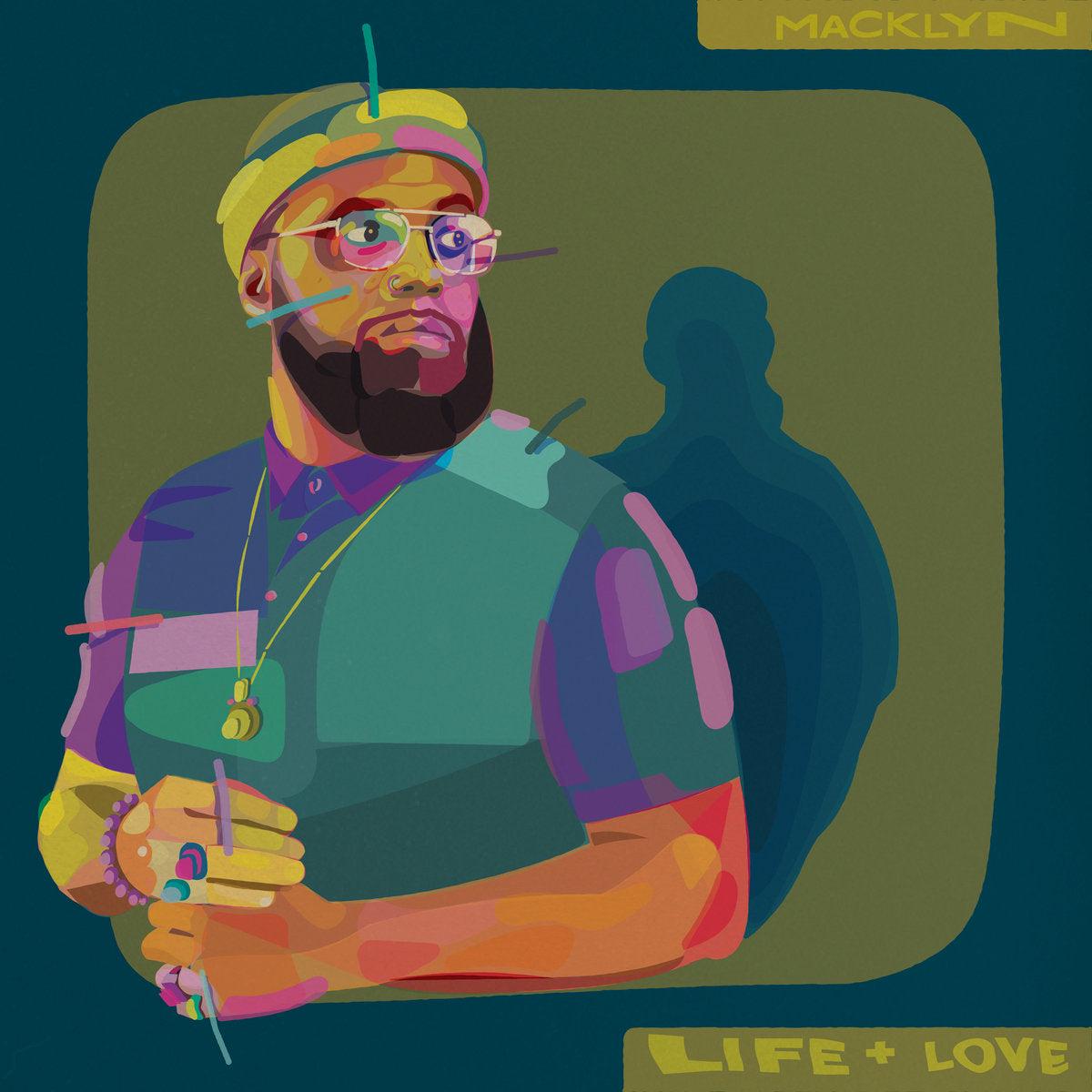 Macklyn -- Life + Love (x)
