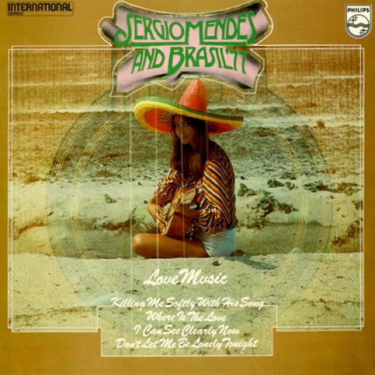 Sergio Mendes And Brasil 77 Love Music 1973 - Jazz, Latin Style: Smooth Jazz, Latin Jazz, Soul-Jazz (UK Vinyl)
