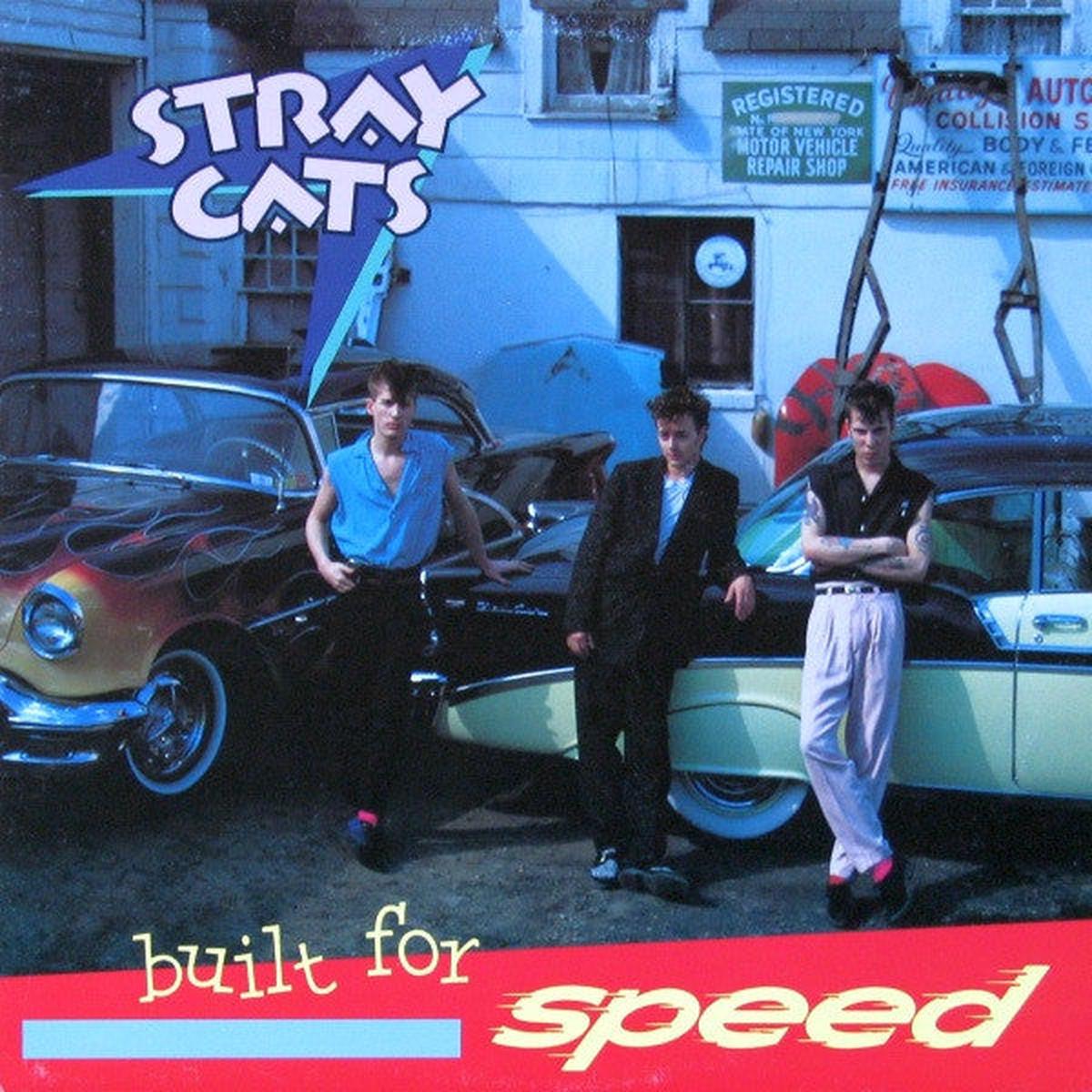 Stray Cats- Built For Speed -1982 -Rockabilly (vinyl) Near Mint