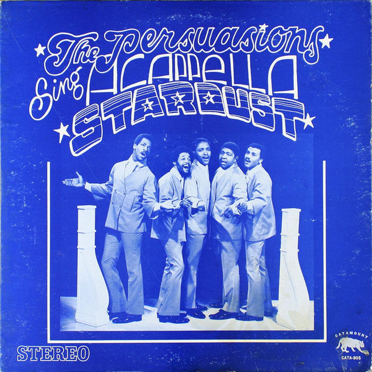 The Persuasions Sing Stardust Acappella - 1969-Funk / Soul Style: Rhythm & Blues (rare vinyl)