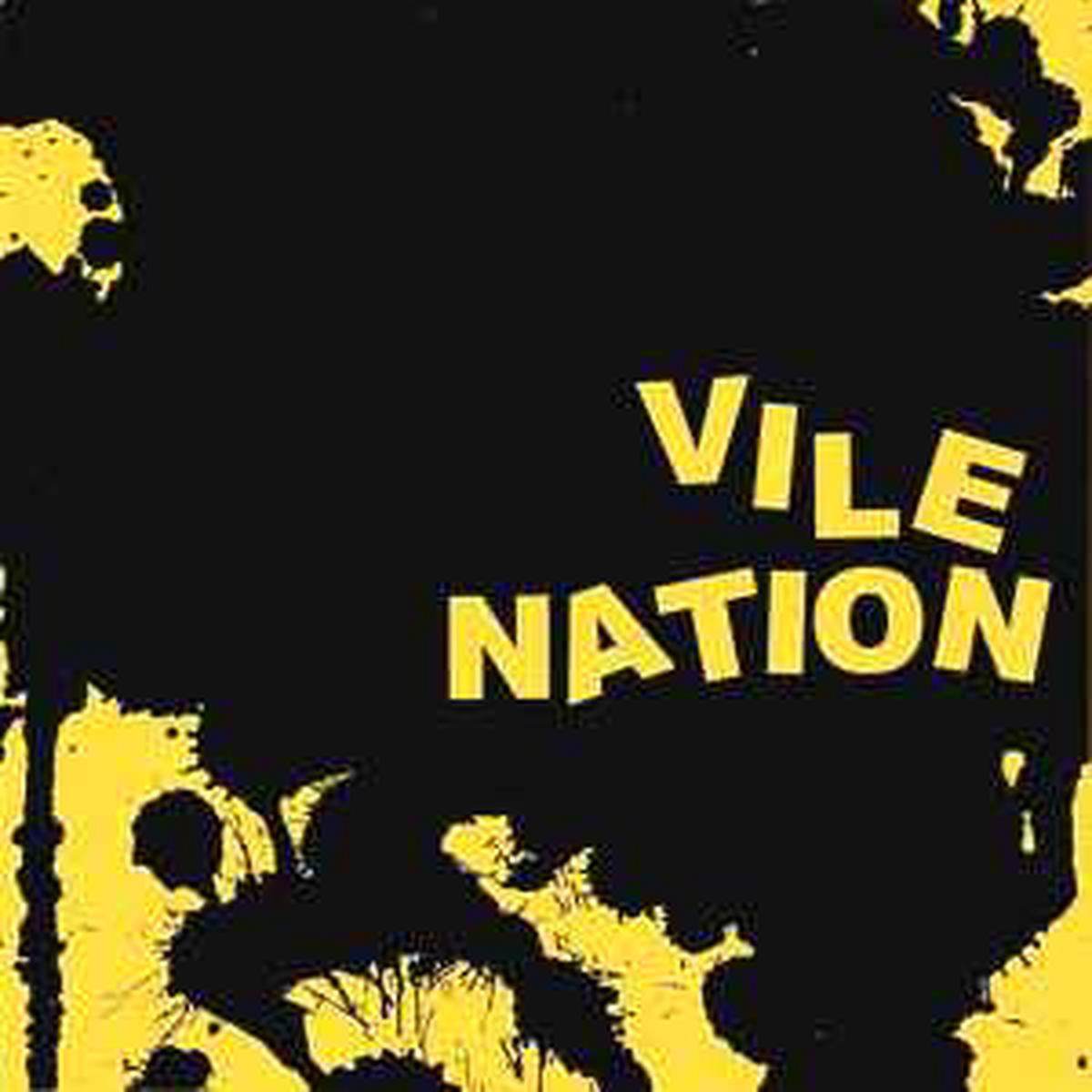 Vile Nation -- No Exit