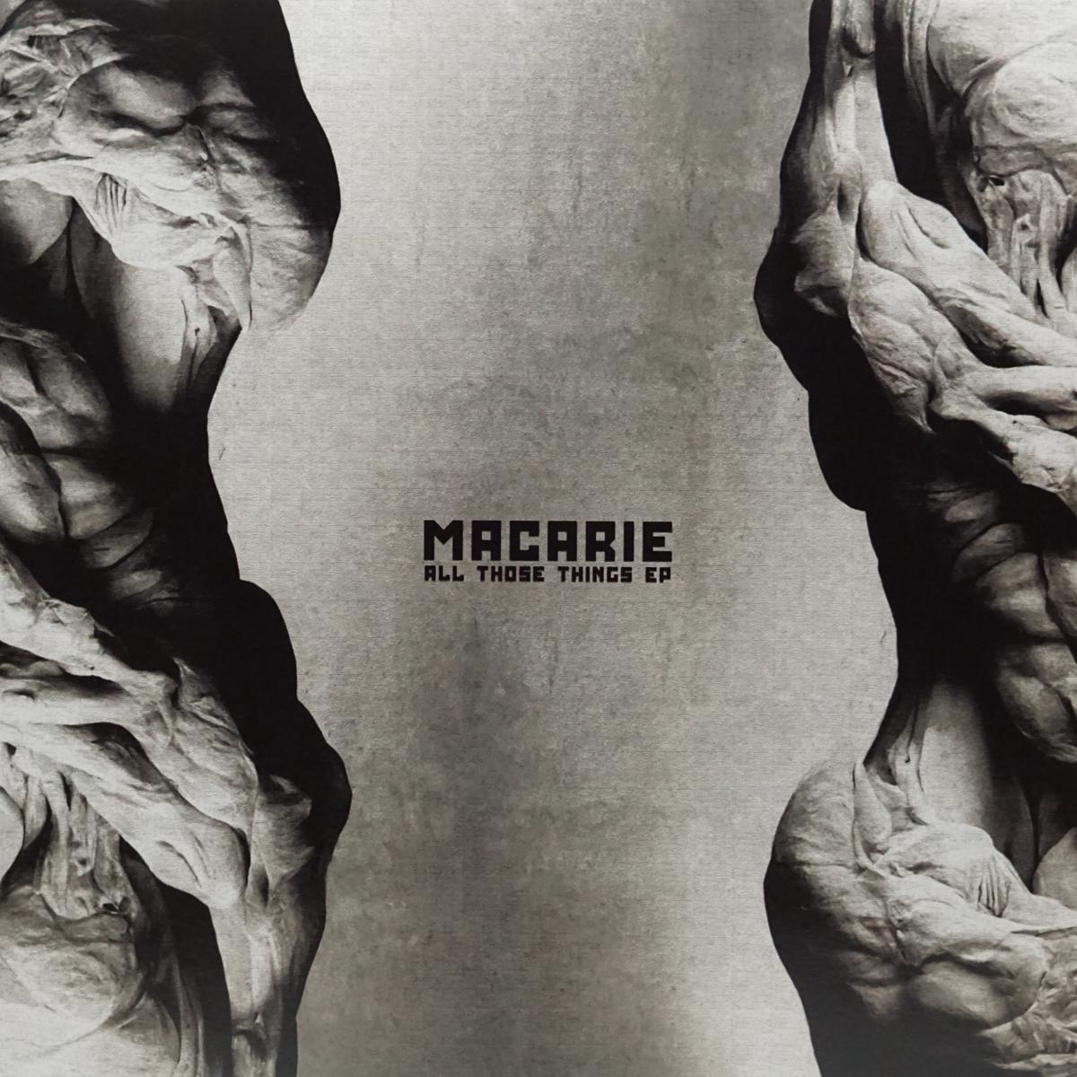 MACARIE ALL THOSE THINGS EP