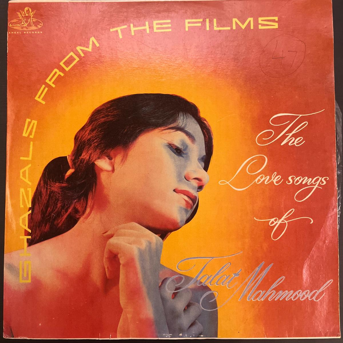 Talat Mahmood Ghazals From The Films (The Love Songs Of Talat Mahmood) (Used Vinyl - VG+) JB Marketplace