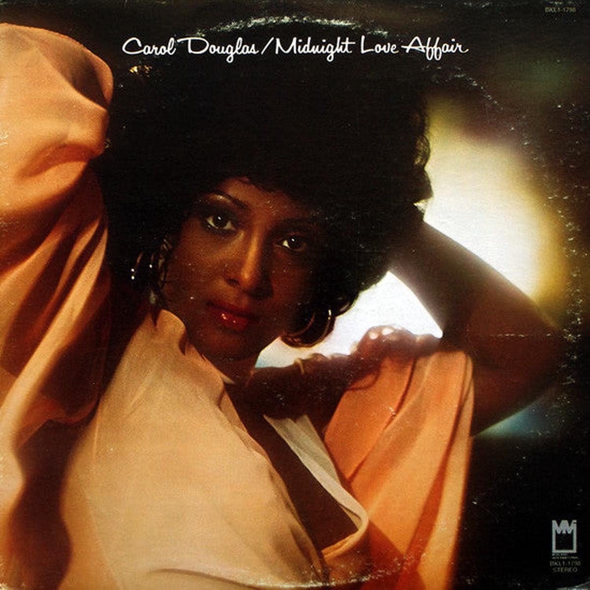 Carol Douglas Midnight Love Affair - 1976-Carol Douglas Midnight Love Affair (vinyl)