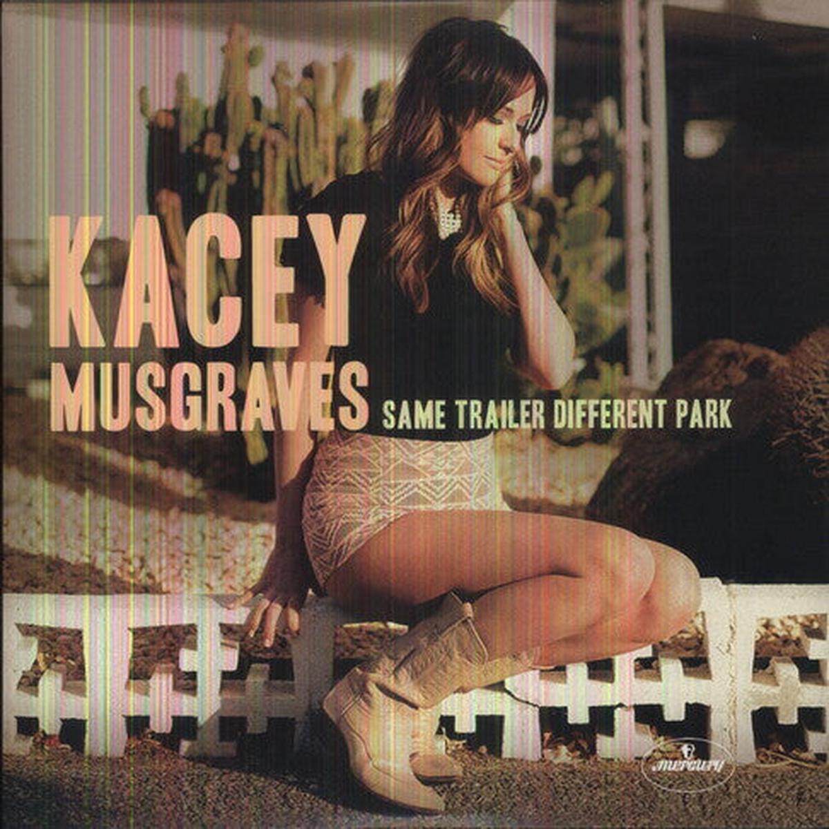 KACEY MUSGRAVES - SAME TRAILER DIFFERENT PARK