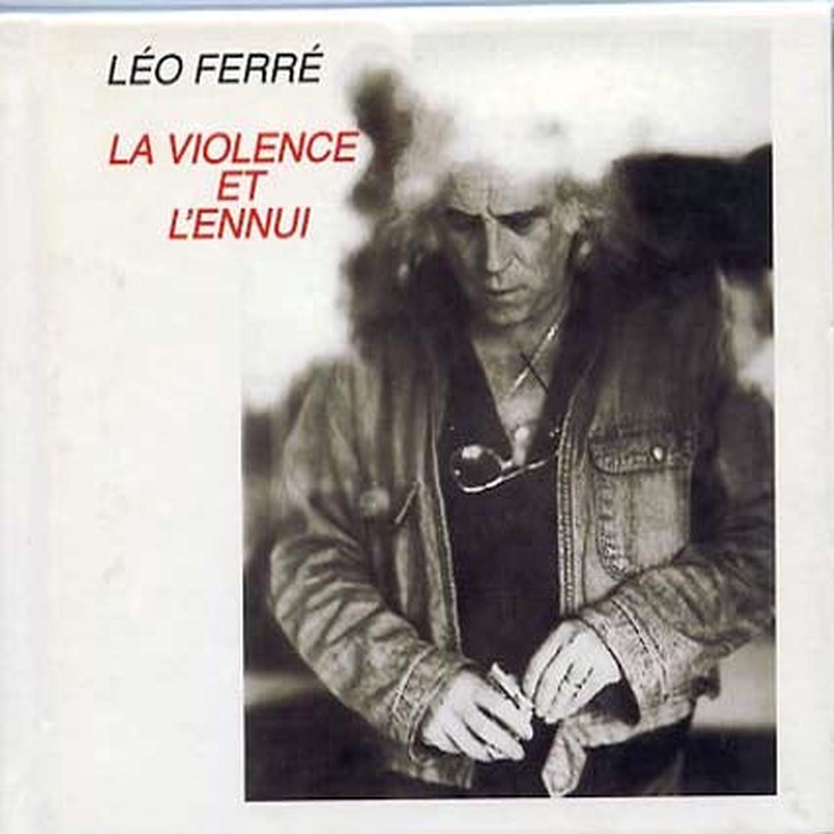 Lo Ferr  La Violence Et L'Ennui 1980- Chanson (vinyl)