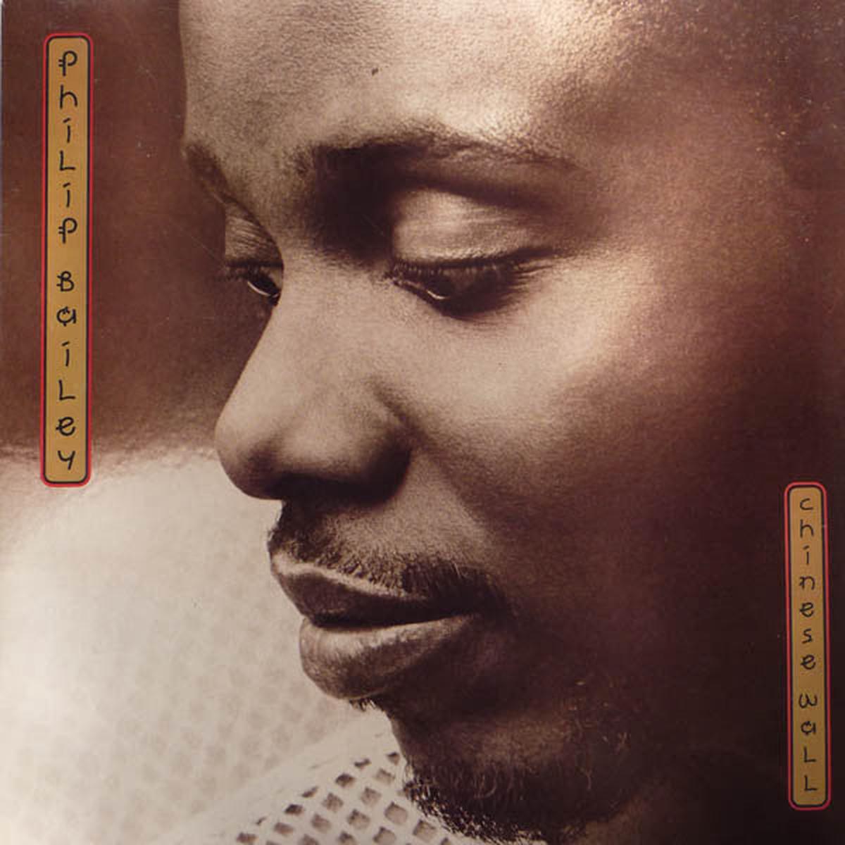 Philip Bailey  Chinese Wall - 1984- Pop Rock, Downtempo, Synth-pop (vinyl)