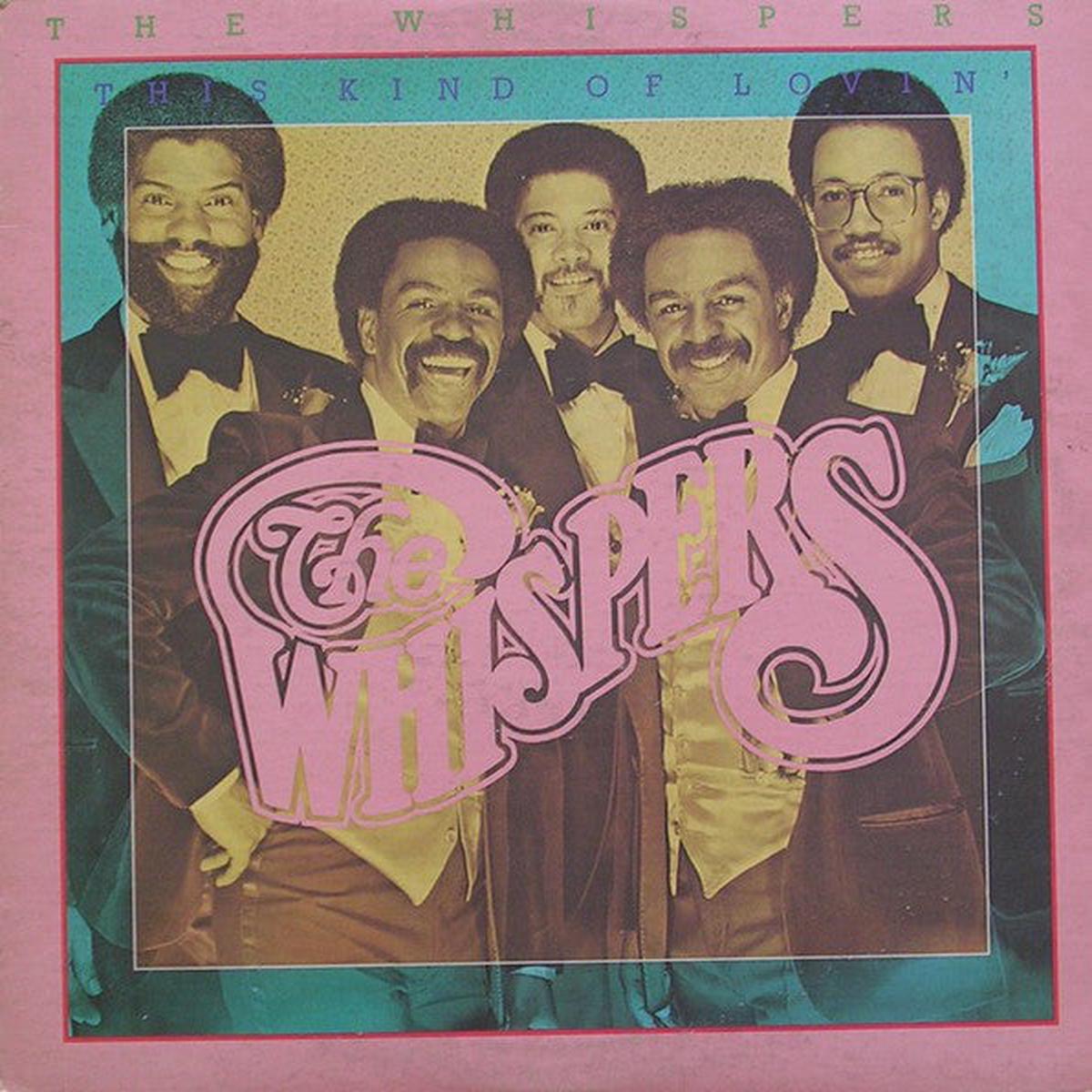 Whispers ,The This Kind Of Lovin' -1981- Funk / Soul (vinyl)