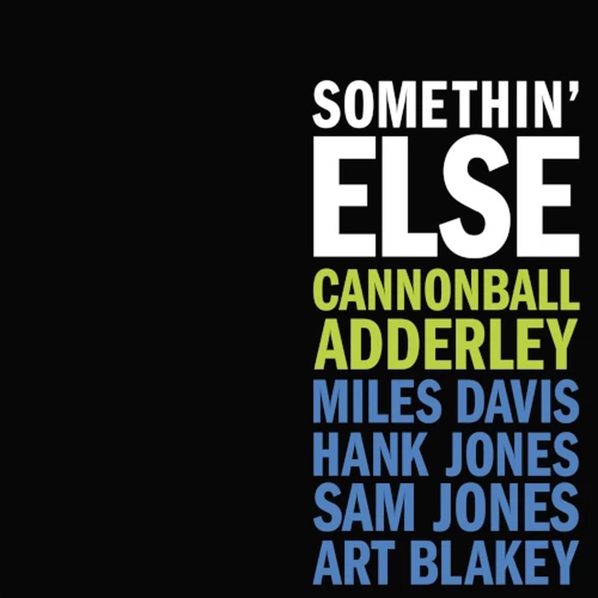 Cannonball Adderley - Somethin' Else (Deluxe Edition) (Arrives in 21 days)