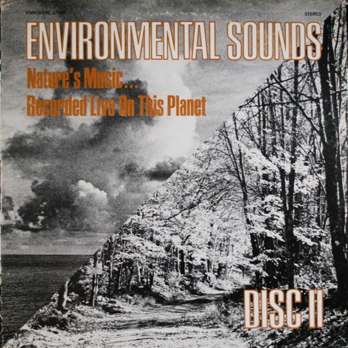 Environmental Sounds- Nature's Music Recorded Live On This Planet -1972 - Non-Music,Field Recording DISC II (Vinyl)