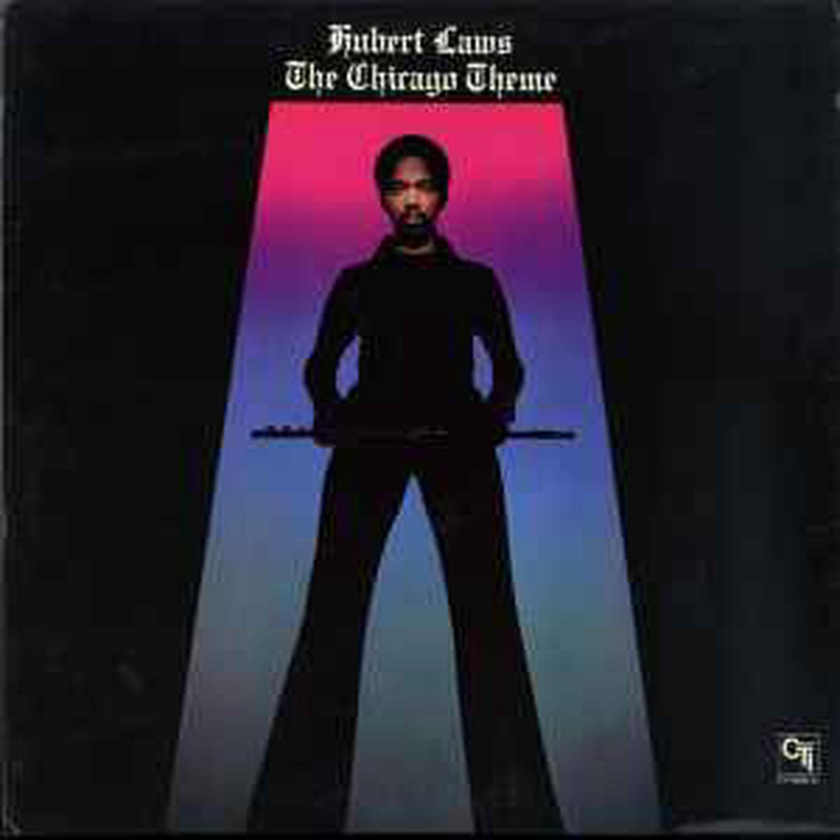 Laws, Hubert -- The Chicago Theme