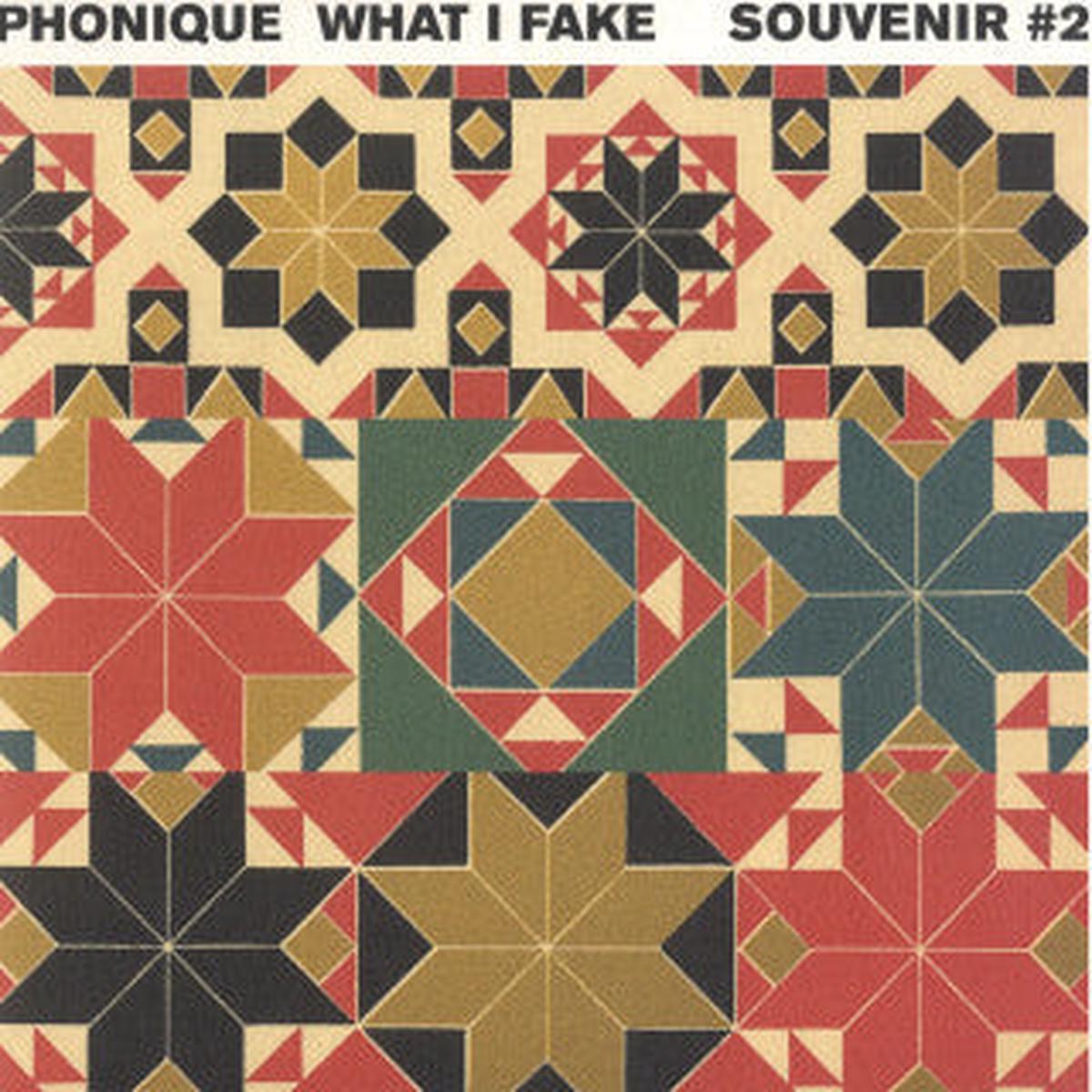 PHONIQUE WHAT I FAKE