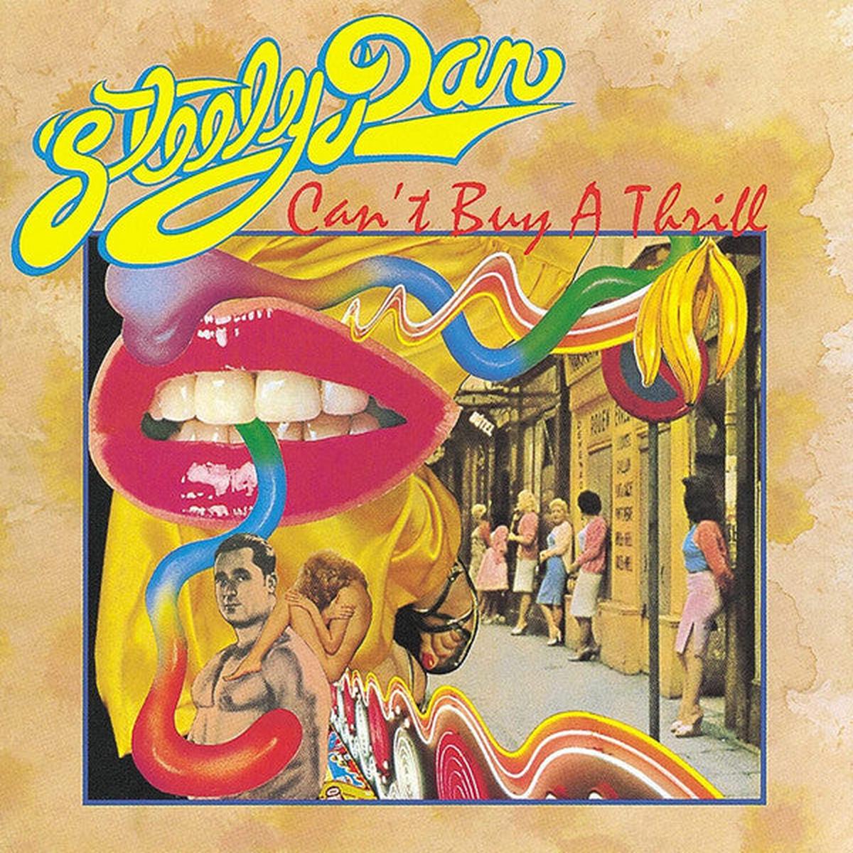 Steely Dan - Can't Buy A Thrill (Quick Ship)