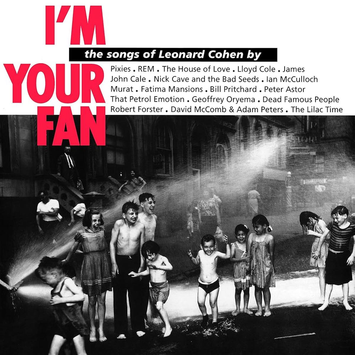 Various Artists - I'm Your Fan: The Songs Of Leonard Cohen By...