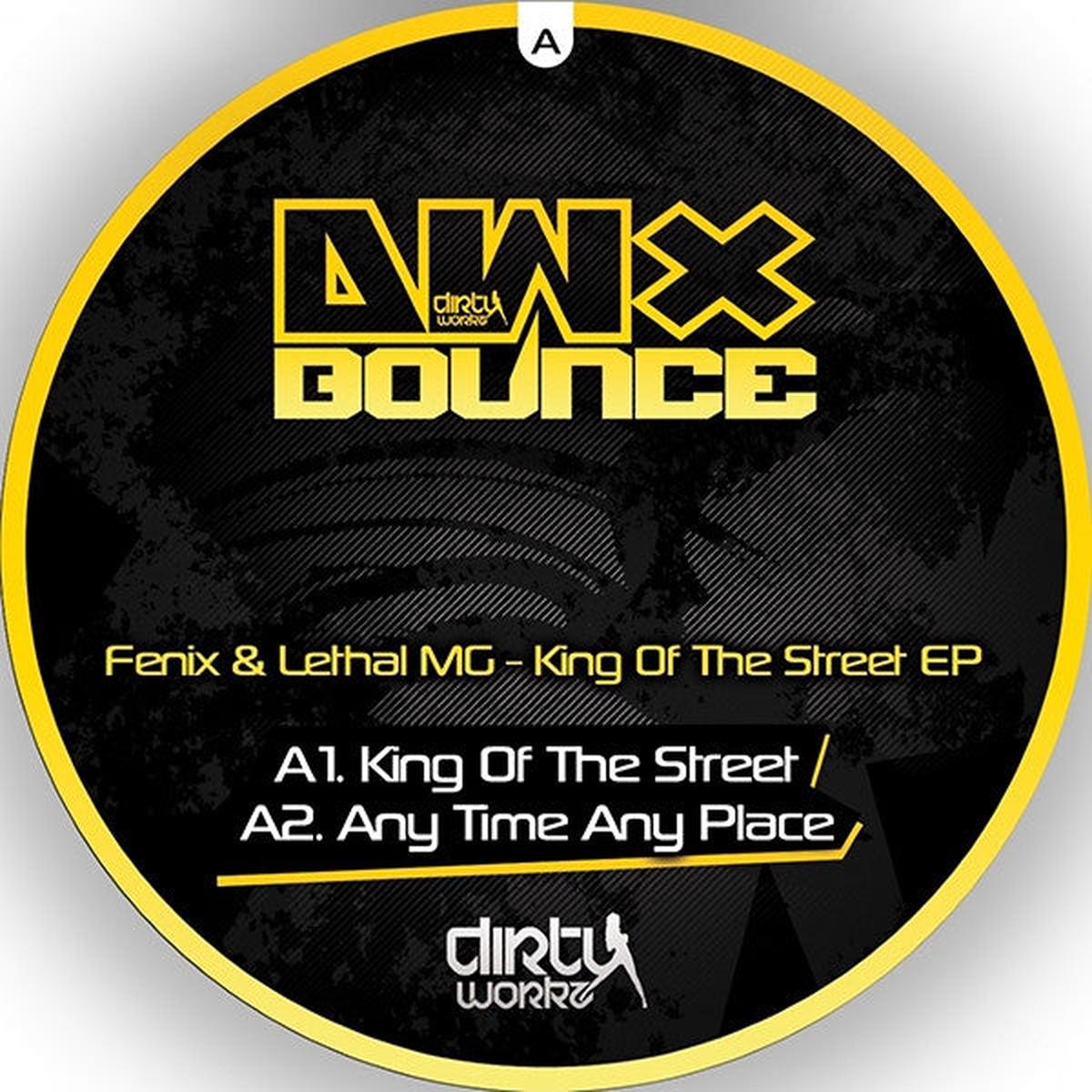 FENIX & LETHAL MG, MARK WITH K KING OF THE STREET EP