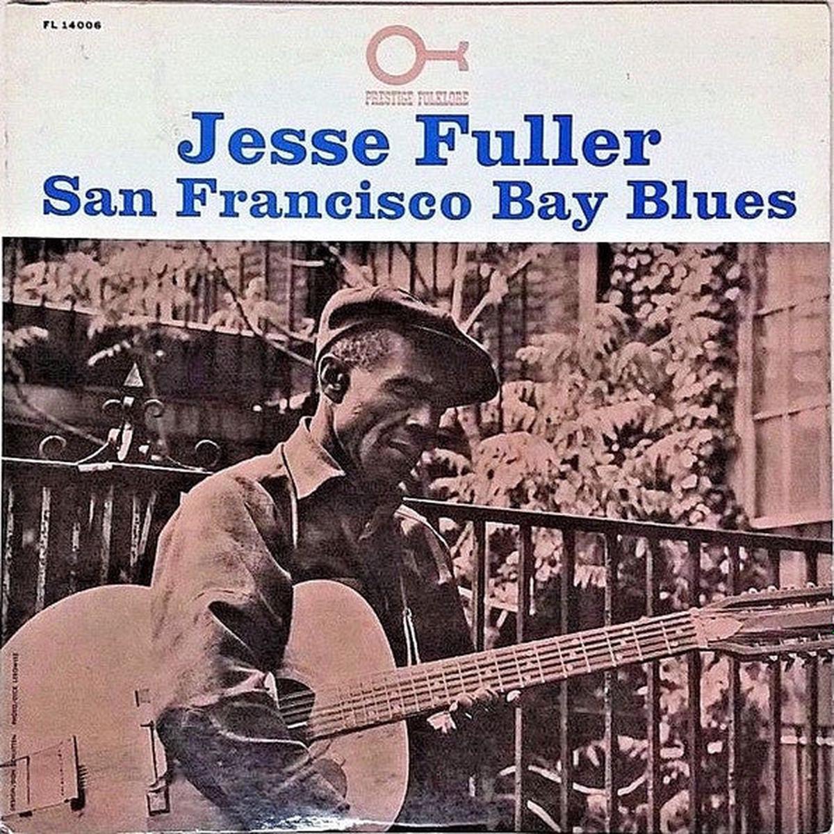 Jesse Fuller San Francisco Bay Blues -1963 Blues, Folk, World, & Country (Rare Vinyl)
