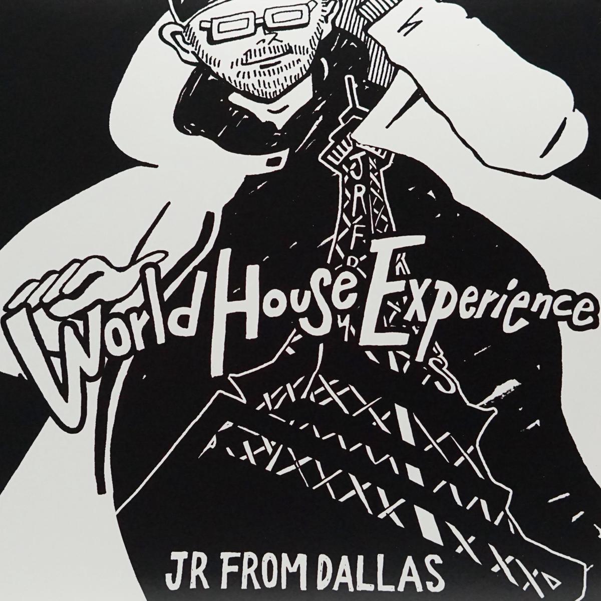 JR FROM DALLAS WORLD HOUSE EXPERIENCE