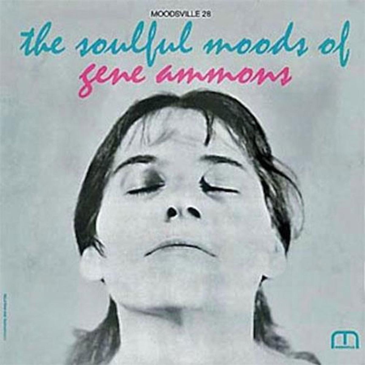 Gene Ammons - The Soulful Moods of Gene Ammons