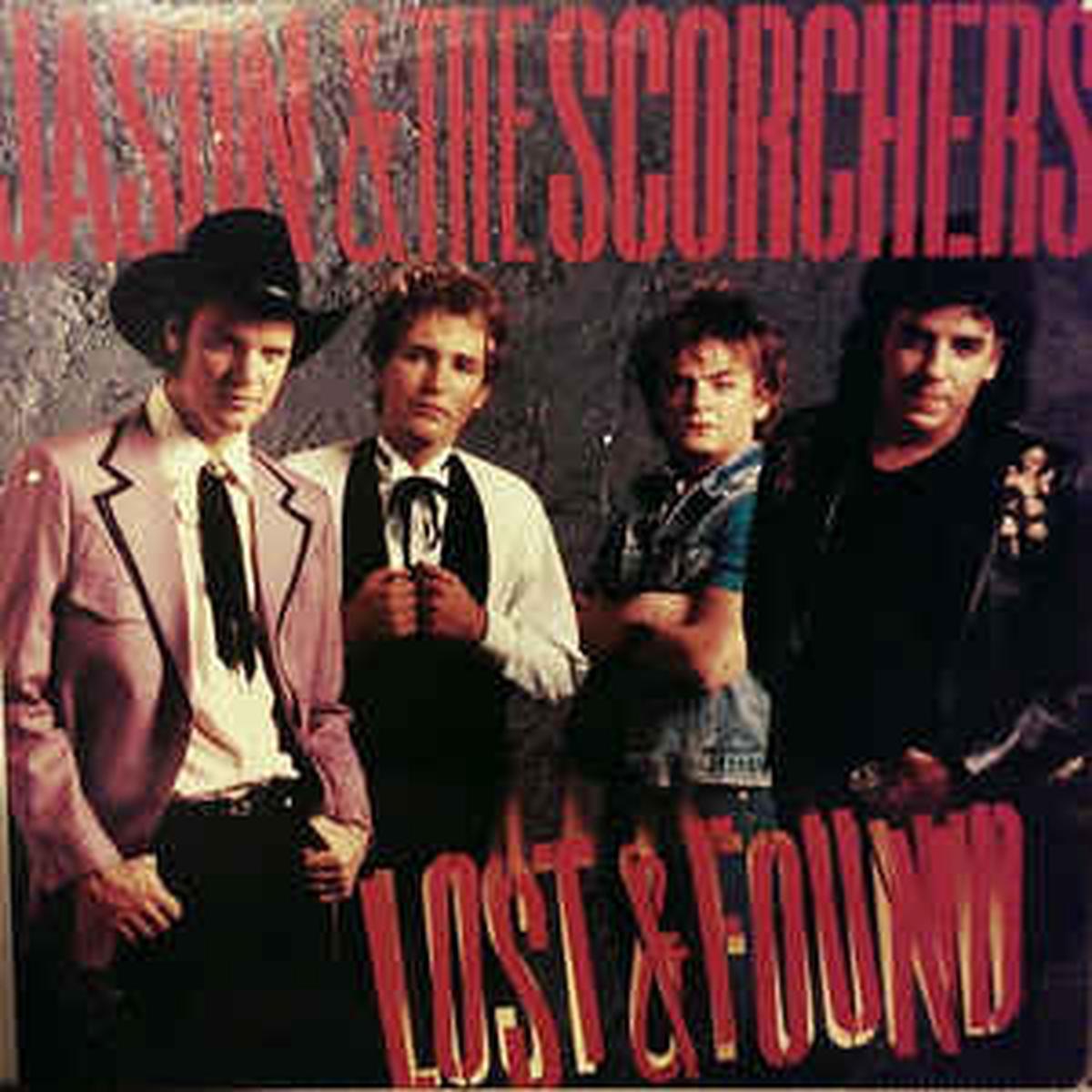 Jason & The Scorchers  Lost & Found -1985 -Alternative Rock, Country Rock, Rock & Roll (vinyl)