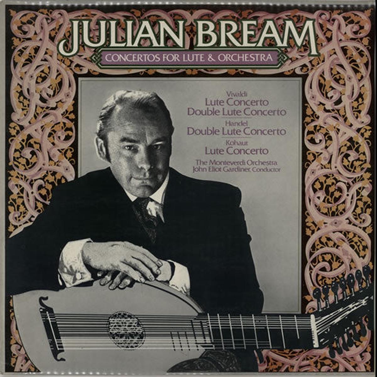 Julian Bream - Concertos For Lute & Orchestra -1975-  Baroque Classical (vinyl)