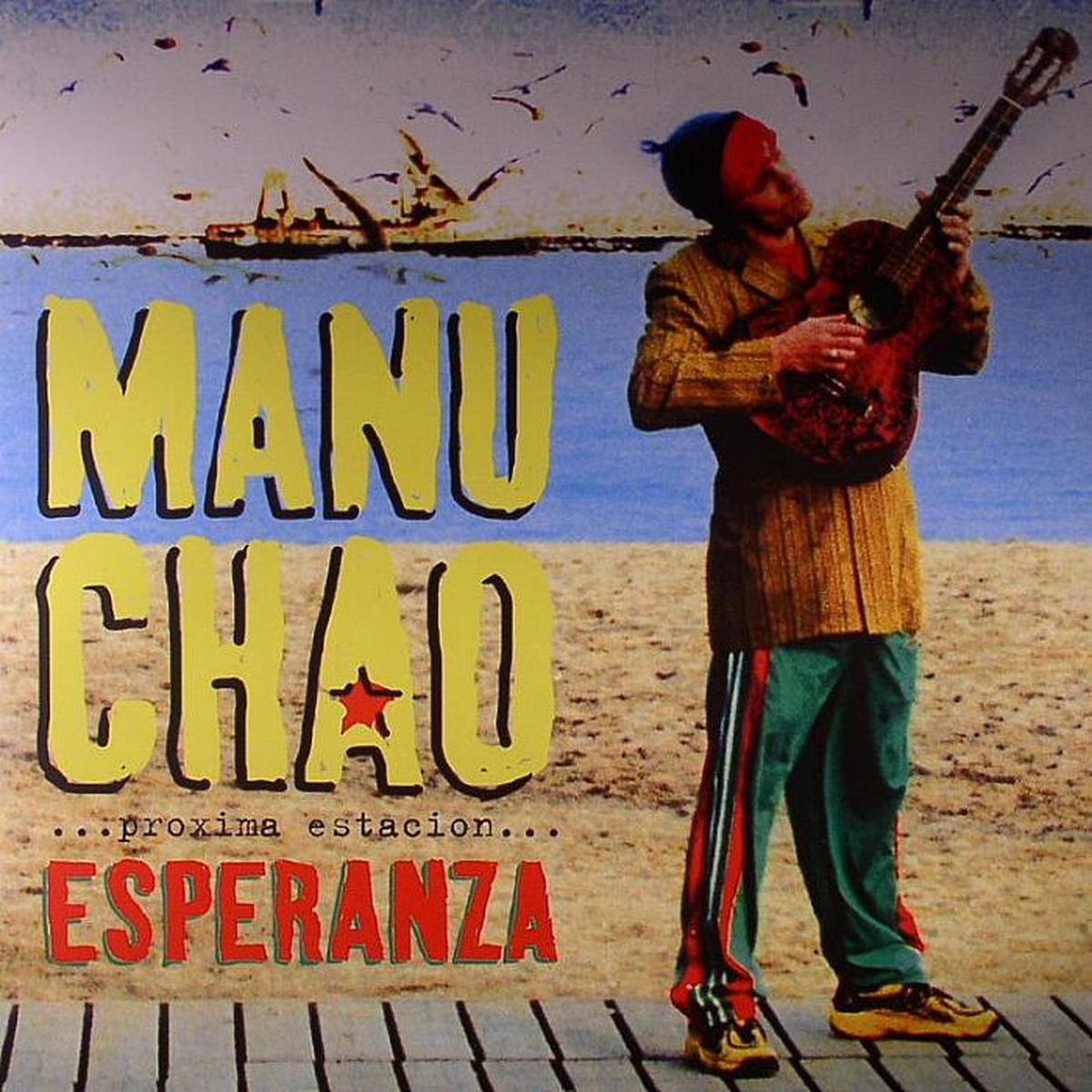 Manu Chao - Proxima Estacion Esperanza