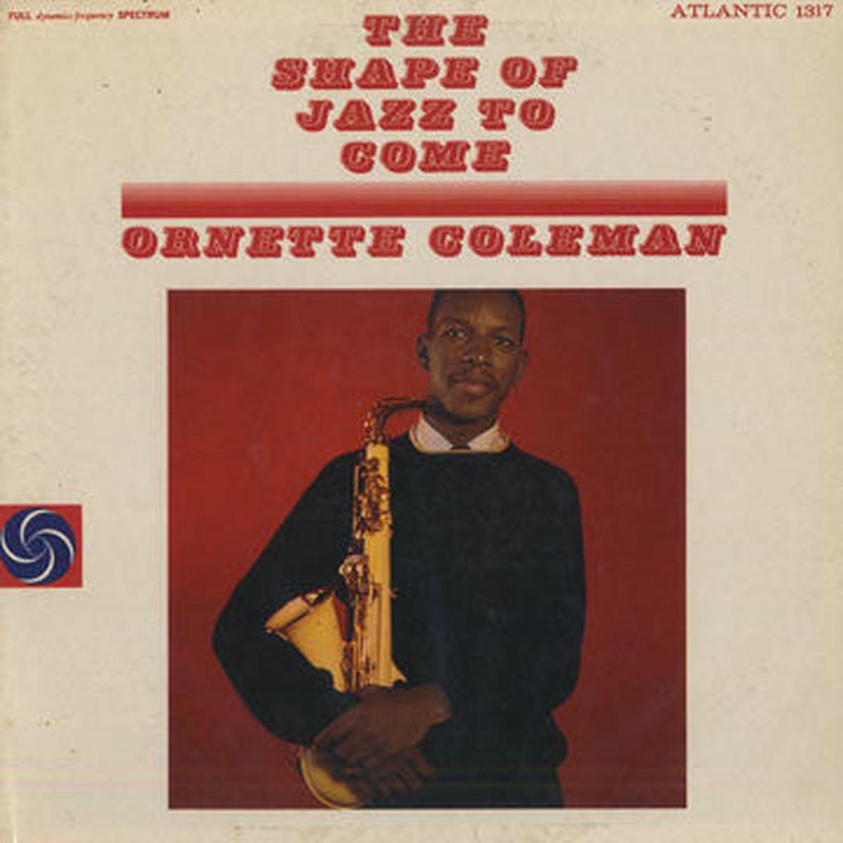 Ornette Coleman  The Shape Of Jazz To Come 1959 Free Jazz- ( Rare Vinyl )