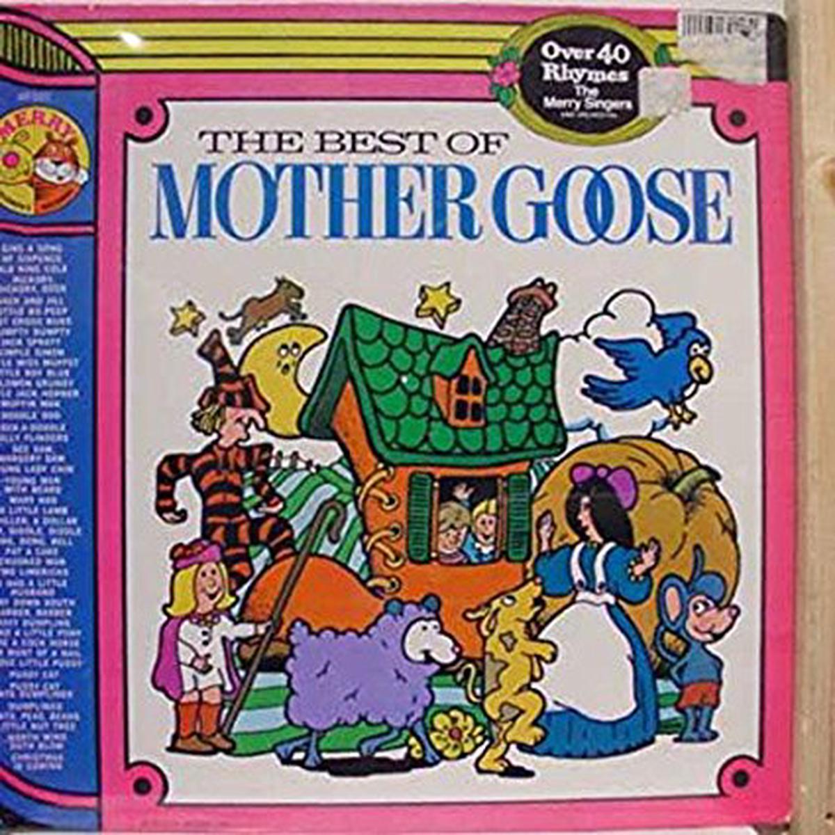 Best of Mother Goose, the - Merry Singers & Orchestra -1972- Nursery Rhymes (vinyl) PLUS Bonus