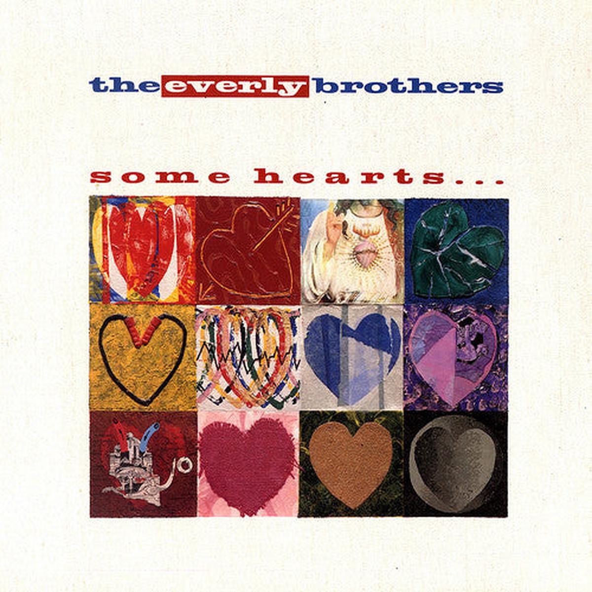 Everly Brothers Some Hearts... 1988- Pop Rock, Country, Rock & Roll (vinyl)