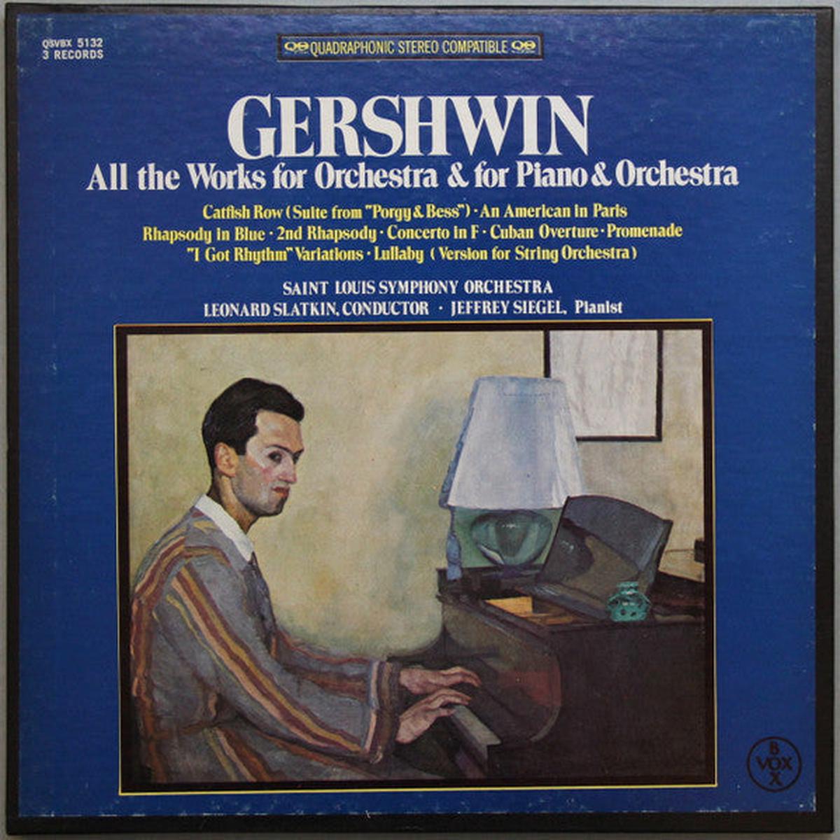 Gershwin*, Saint Louis Symphony Orchestra, Leonard Slatkin, Jeffrey Siegel All The Works For Orchestra & For Piano & Orchestra - 3Lp Set- 1974 - Classical (vinyl) with Booklet