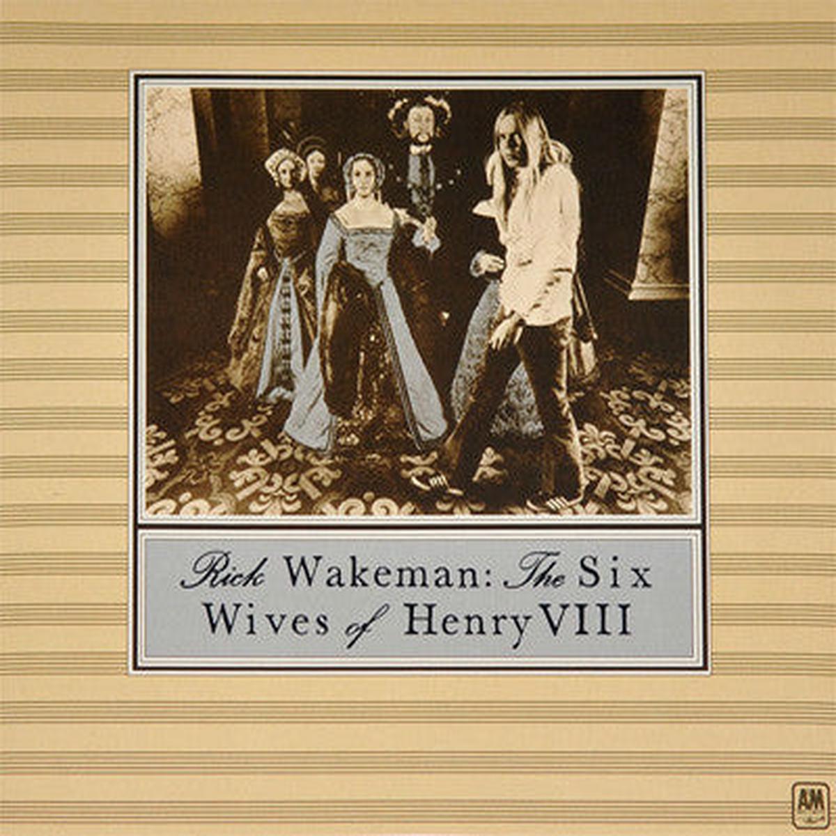 Rick Wakeman - The Six Wives Of Henry VIII ( (Used Vinyl - VG+) RM Marketplace