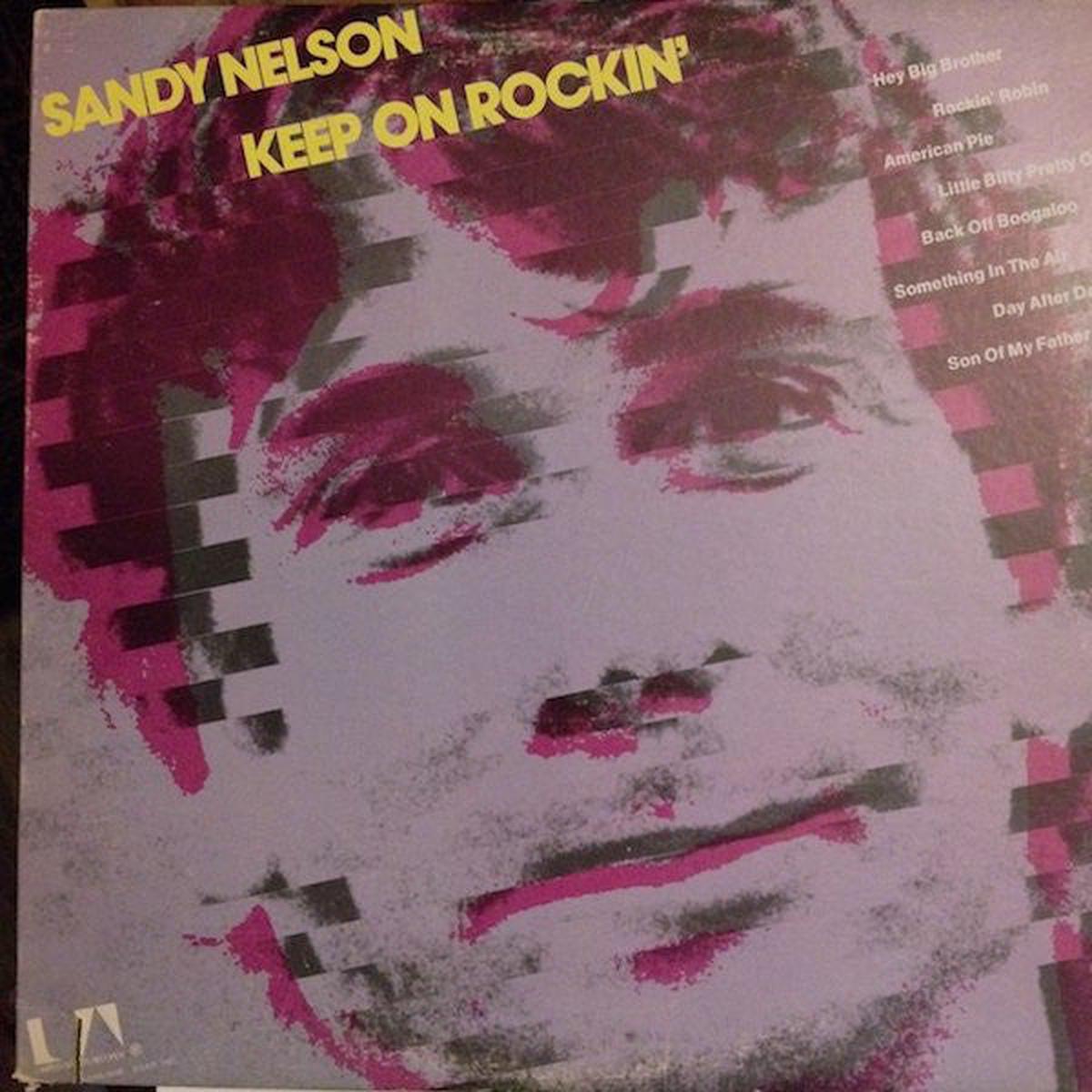 Sandy Nelson Keep On Rockin' -1972- Classic Rock, Pop Rock (vinyl)