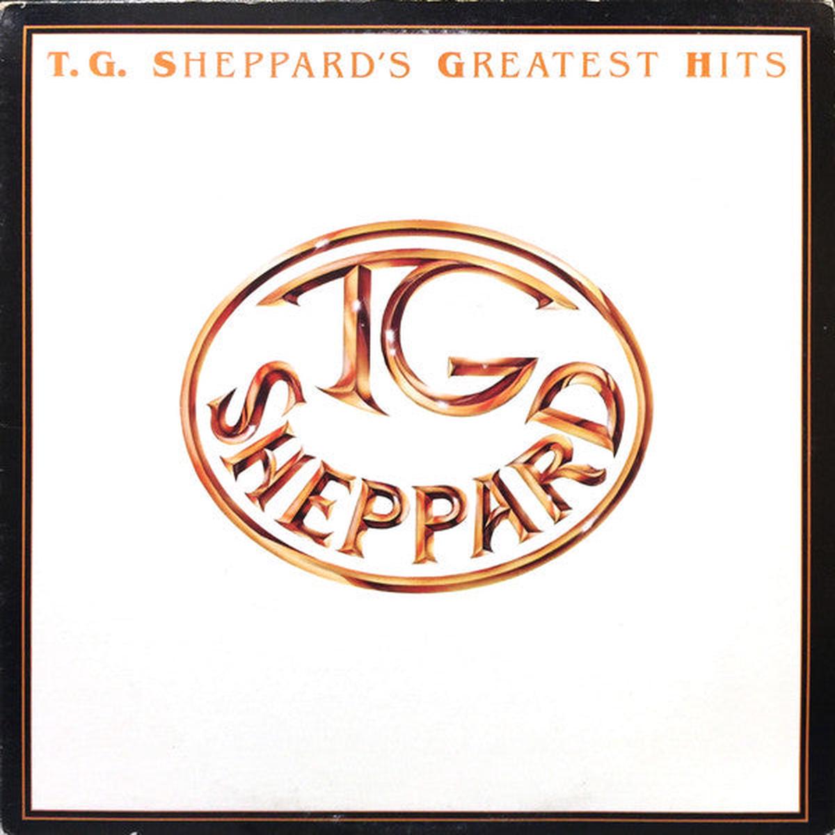 T.G. Sheppard  T.G. Sheppard's Greatest Hits - 1983- Folk, World, & Country