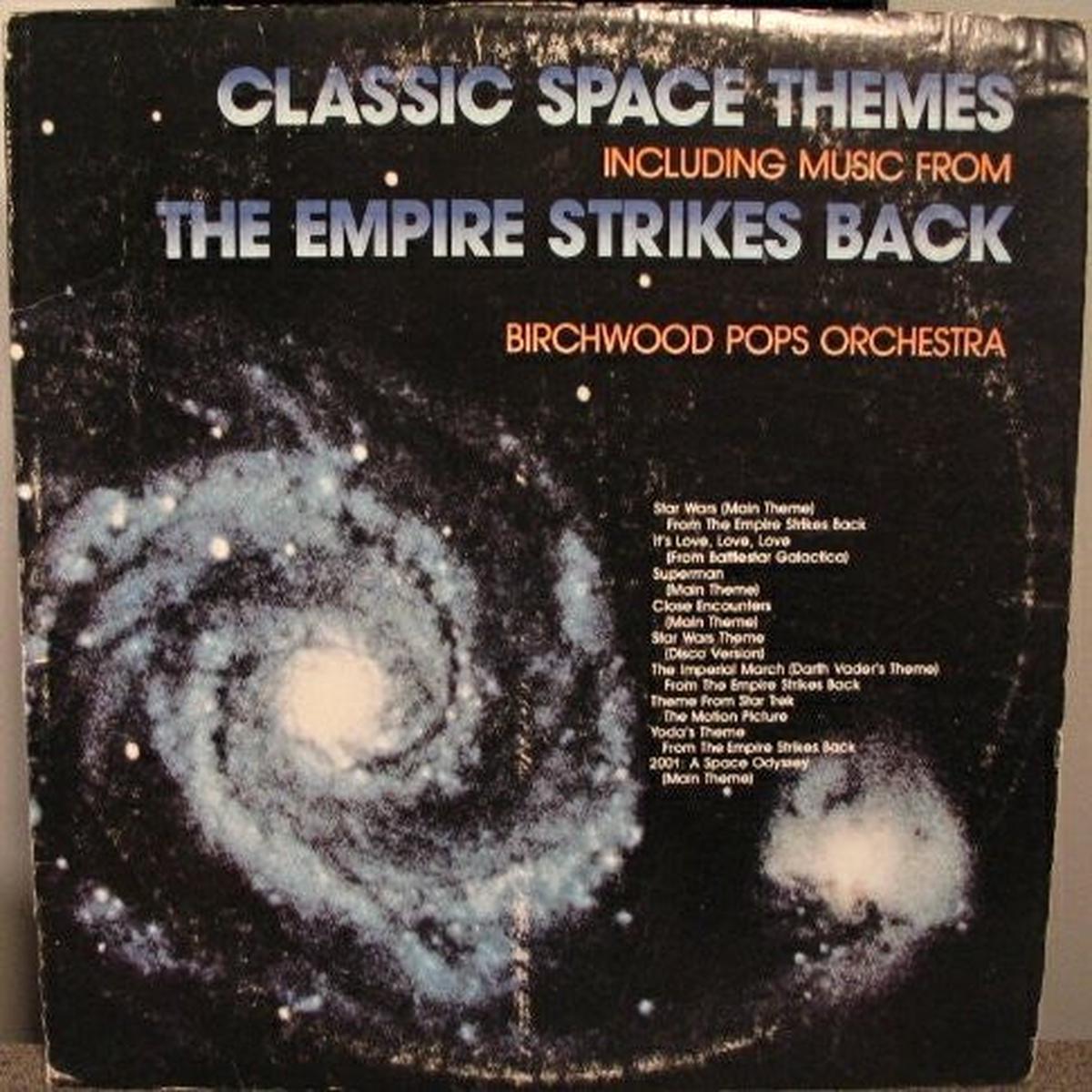 Birchwood Pops Orchestra  Classic Space Themes - 1980 Pop, Classical (vinyl)