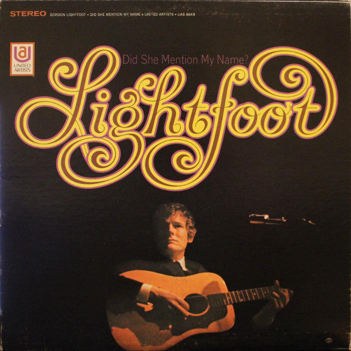 Gordon Lightfoot Did She Mention My Name - Folk Rock, Acoustic 1968 (vinyl)
