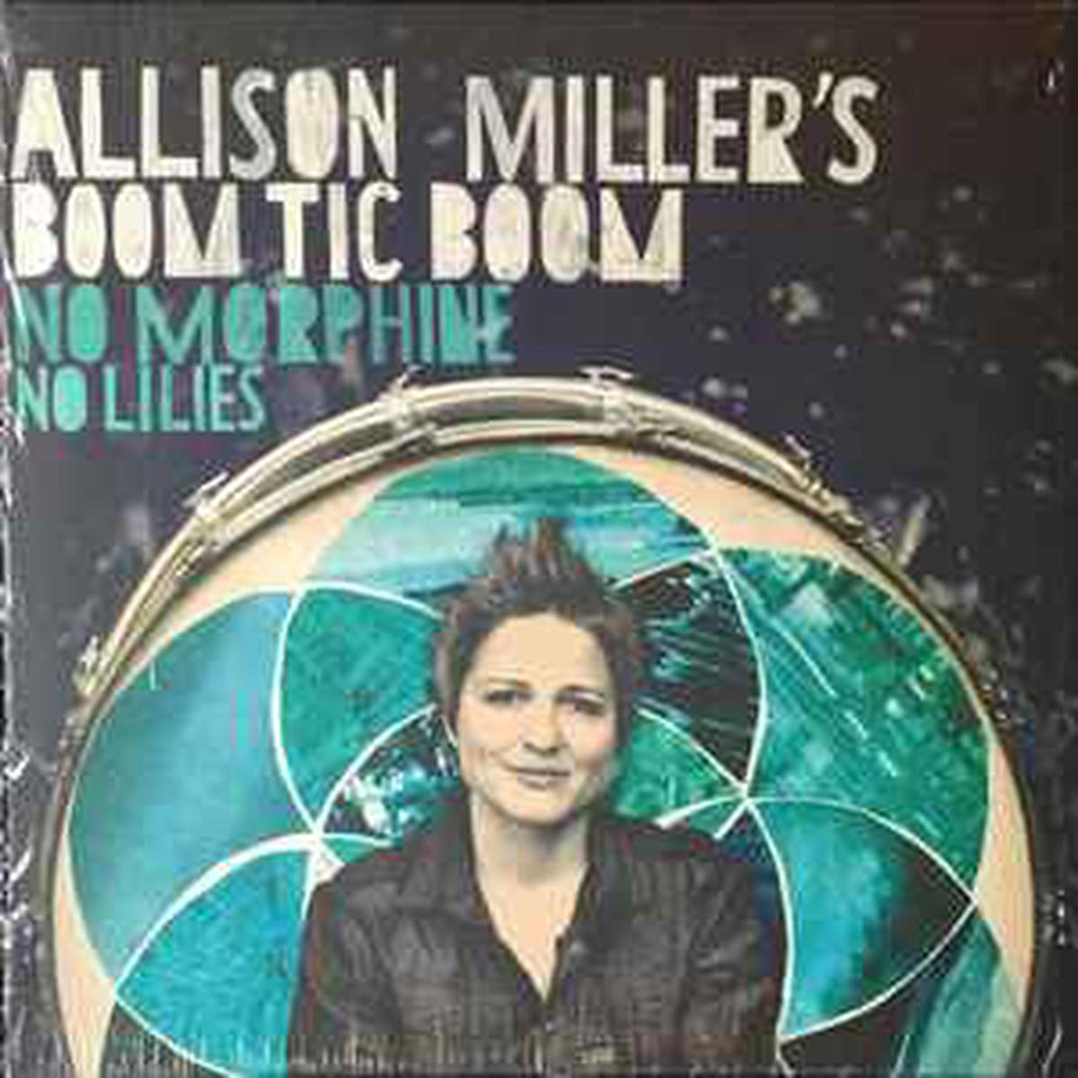 Miller's, Allison Boom Tic Boom -- No Morphine No Lilies