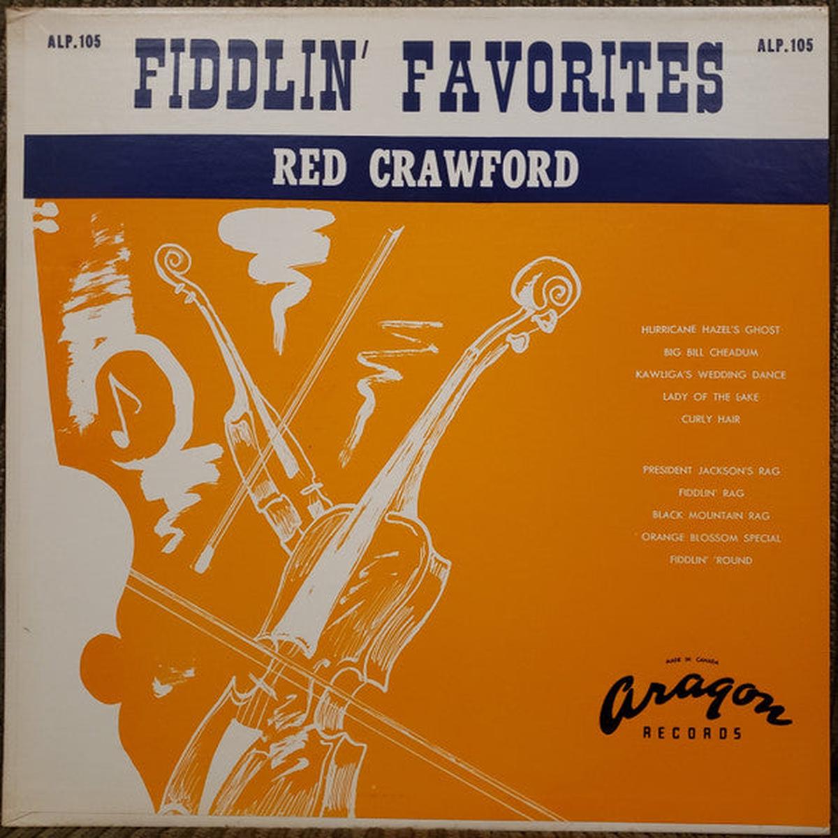 RED CRAWFORD  Fiddlin Favorites (1960s)  Fiddle/Traditional (vinyl) Mint Copy
