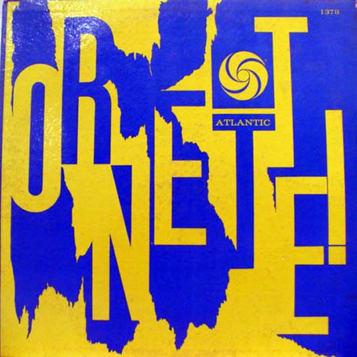 The Ornette Coleman Quartet Ornette! 1962-Jazz Style: Free Jazz (Rare Vinyl) Near Mint