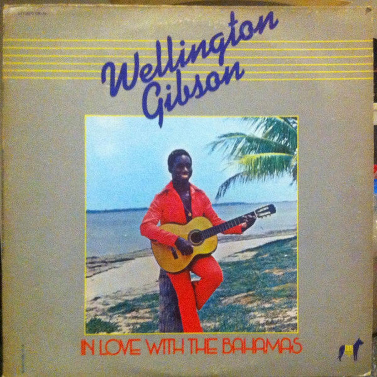 Wellington Gibson In Love With The Bahamas -Jazz, Reggae, Funk / Soul (vinyl)