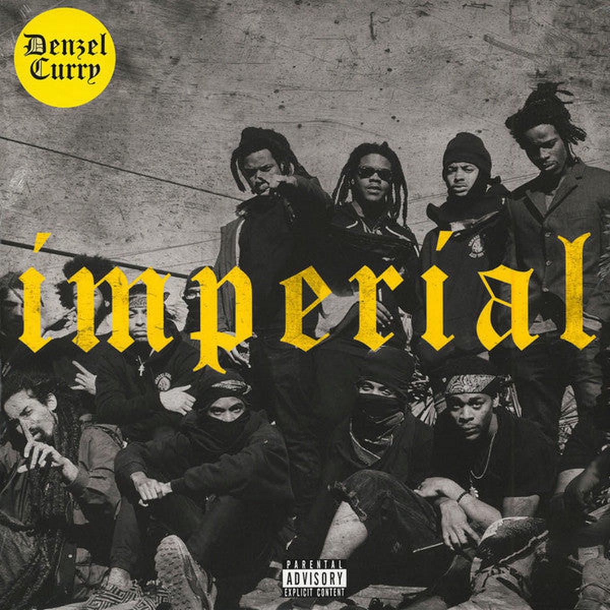 Denzel Curry - Imperial (Arrives in 4 days)